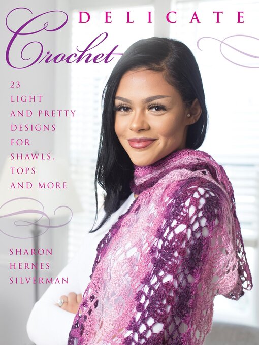 Title details for Delicate Crochet by Sharon Hernes Silverman - Available